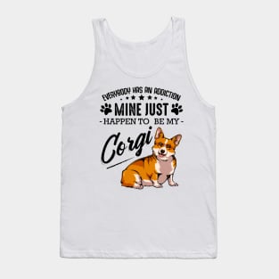 Welsh Corgi - Everybody has an Addiction Corgi Tank Top